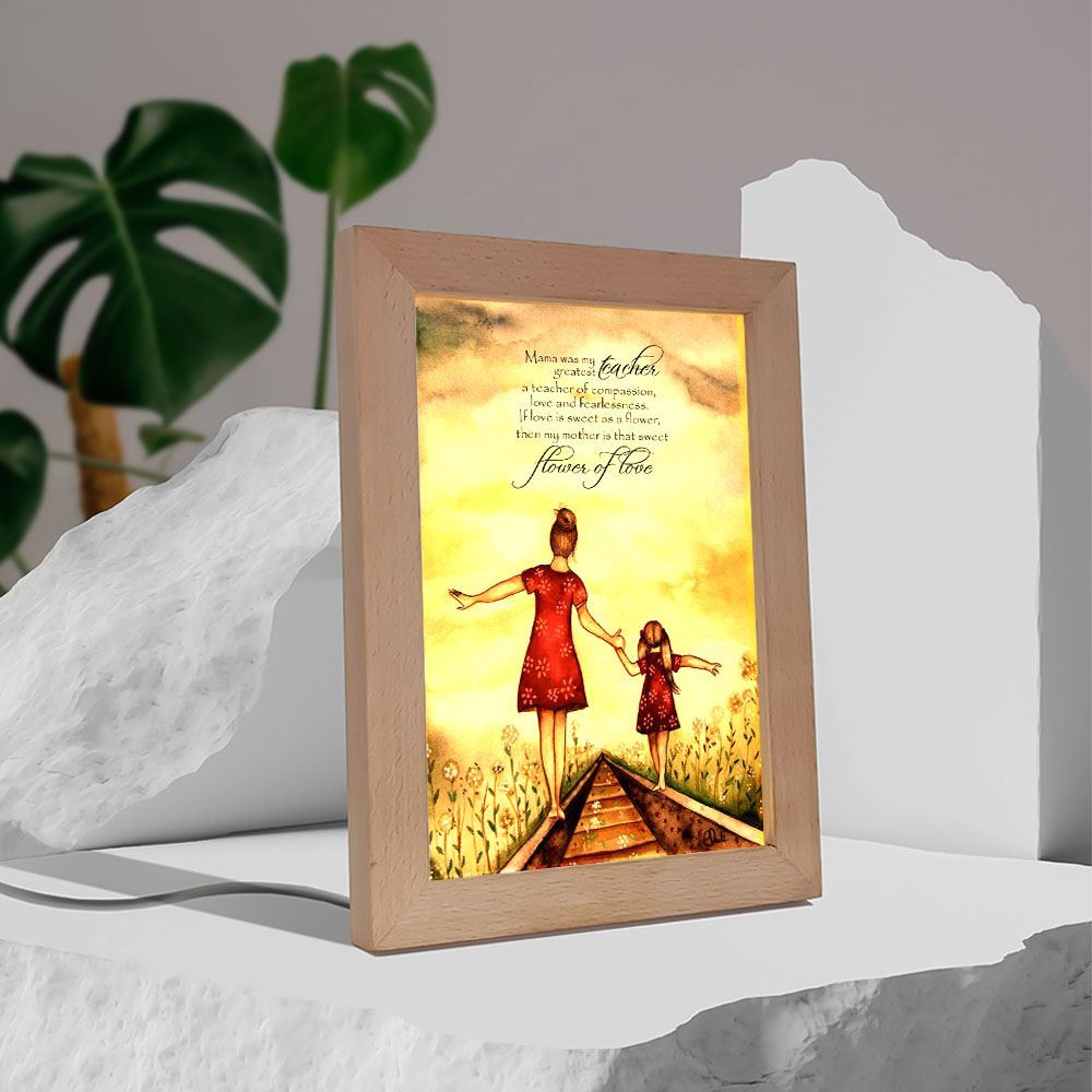 Mother's Day Frame Lamp Mama Was My Greatest Teacher Daughter To Mother Frame Lamp, Mother's Day Night Light, Best Mom Ever, Gift For Mom