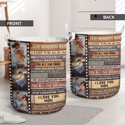Mother's Day Laundry Basket, All The Dreams We Have Shared The Tears And Laughter Too Laundry Basket, Mother's Day Gift, Storage Basket For Mom