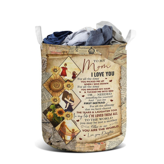 Mother's Day Laundry Basket, I Love You For All The Times Daughter To Mom Laundry Basket, Mother's Day Gift, Storage Basket For Mom