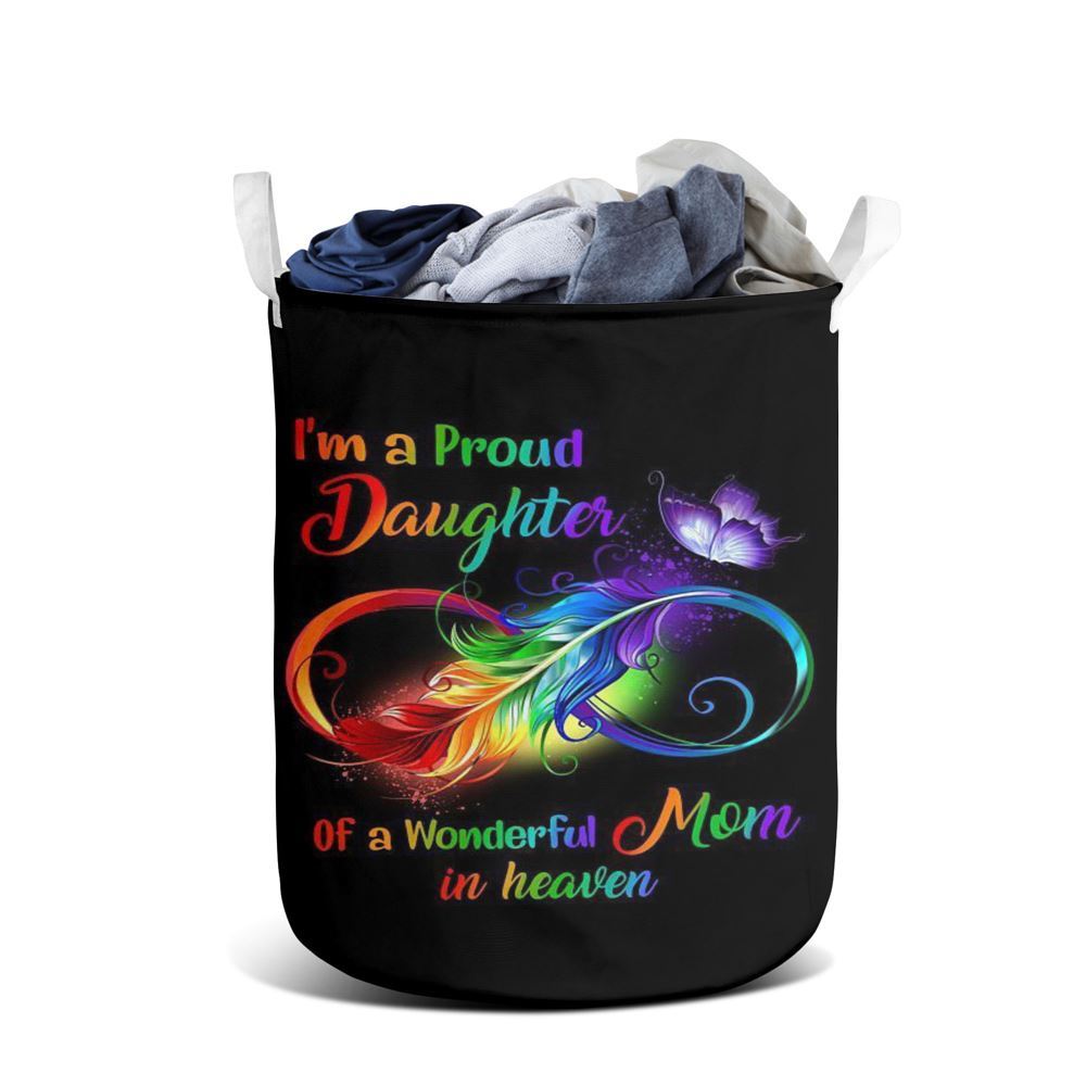 Mother's Day Laundry Basket, I'M A Proud Daughter Of A Wonderful Mom In Heaven Laundry Basket, Mother's Day Gift, Storage Basket For Mom