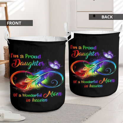 Mother's Day Laundry Basket, I'M A Proud Daughter Of A Wonderful Mom In Heaven Laundry Basket, Mother's Day Gift, Storage Basket For Mom