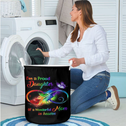 Mother's Day Laundry Basket, I'M A Proud Daughter Of A Wonderful Mom In Heaven Laundry Basket, Mother's Day Gift, Storage Basket For Mom