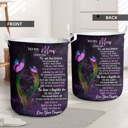 Mother's Day Laundry Basket, Love You For All The Times Laundry Basket, Mother's Day Gift, Storage Basket For Mom