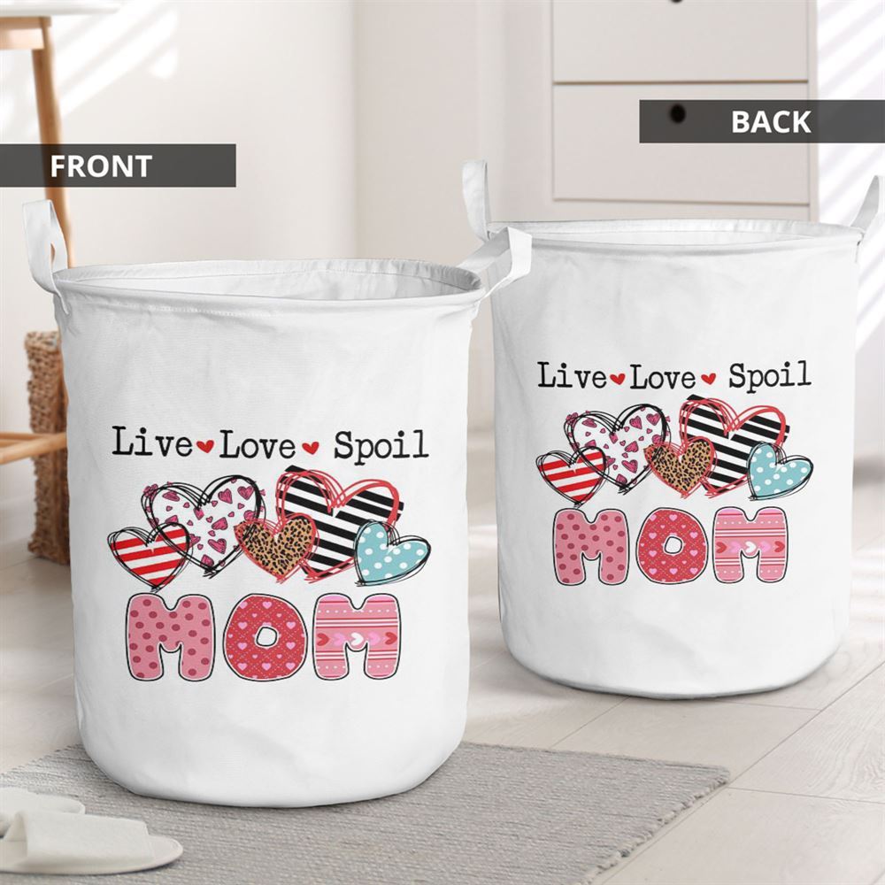 Mother's Day Laundry Basket, Mom Live Love Spoil Laundry Basket, Mother's Day Gift, Storage Basket For Mom