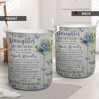 Mother's Day Laundry Basket, Mom To Daughter - I Love You So Much Laundry Basket, Mother's Day Gift, Storage Basket For Mom