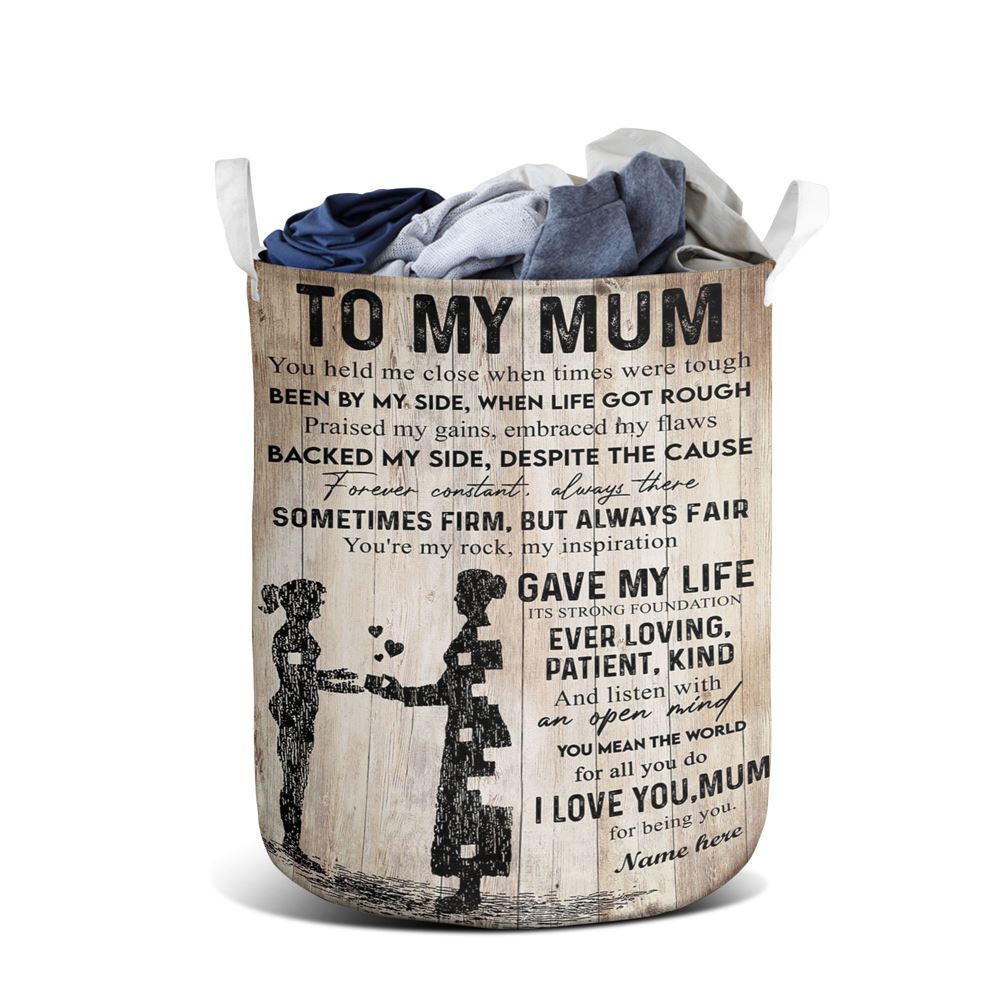 Mother's Day Laundry Basket, Mum You Held Me Close From Daughter Laundry Basket, Mother's Day Gift, Storage Basket For Mom