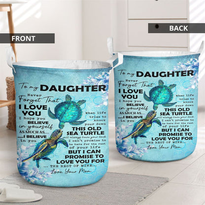 Mother's Day Laundry Basket, Never Forget That I Love You Mom To Daughter Laundry Basket, Mother's Day Gift, Storage Basket For Mom