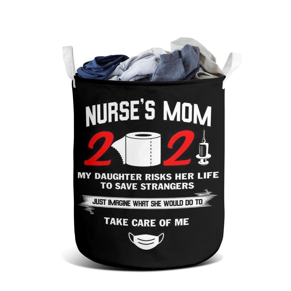 Mother's Day Laundry Basket, Nurses Mom Is Proud Of Her Daughter Laundry Basket, Mother's Day Gift, Storage Basket For Mom