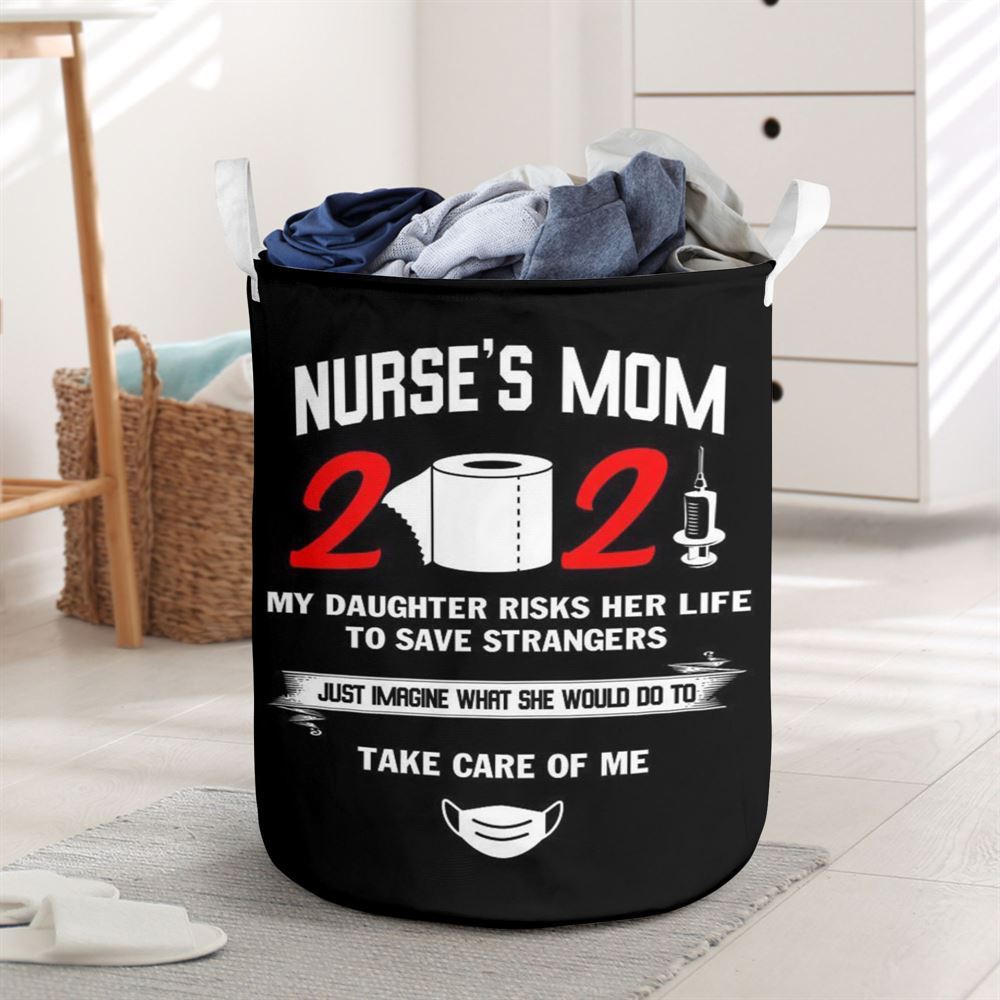 Mother's Day Laundry Basket, Nurses Mom Is Proud Of Her Daughter Laundry Basket, Mother's Day Gift, Storage Basket For Mom