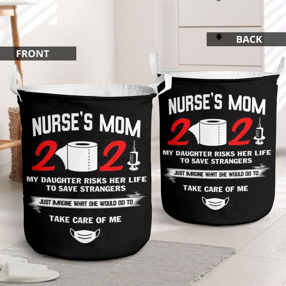 Mother's Day Laundry Basket, Nurses Mom Is Proud Of Her Daughter Laundry Basket, Mother's Day Gift, Storage Basket For Mom