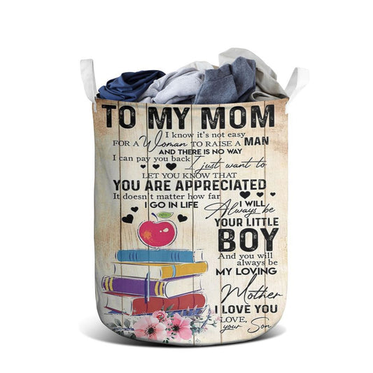 Mother's Day Laundry Basket, To My Mom I Know It's Not Easy To Raise A Child Mother's Day 1 Laundry Basket, Mother's Day Gift, Storage Basket For Mom