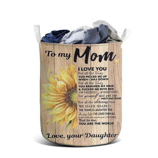 Mother's Day Laundry Basket, To My Mom I Love You For All The Time Mother's Day 1 Laundry Basket, Mother's Day Gift, Storage Basket For Mom