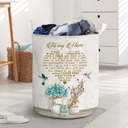 Mother's Day Laundry Basket, To My Mom I Love You Laundry Basket, Mother's Day Gift, Storage Basket For Mom