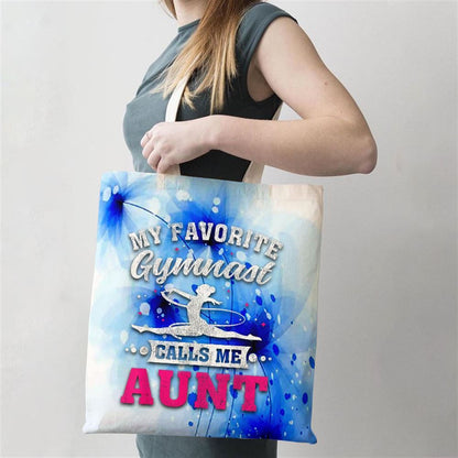 My Favorite Gymnast Calls Me Aunt Mothers Day Tote Bag, Women Tote Bag, Canvas Tote Bag, Printed Tote Bag