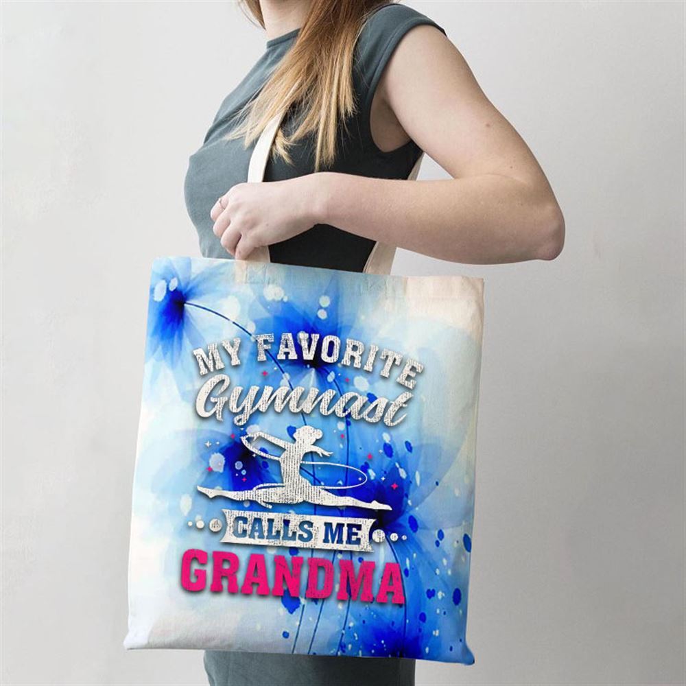 My Favorite Gymnast Calls Me Grandma Mothers Day Tote Bag, Women Tote Bag, Canvas Tote Bag, Printed Tote Bag