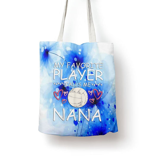 My Favorite Volleyball Player Calls Me Nana Sport Volleyball Tote Bag, Women Tote Bag, Canvas Tote Bag, Printed Tote Bag