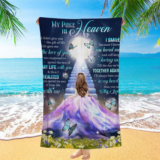 My Piece In Heaven Beautiful Girl Beach Towel - Christian Beach Towel - Bible Verse Beach Towel