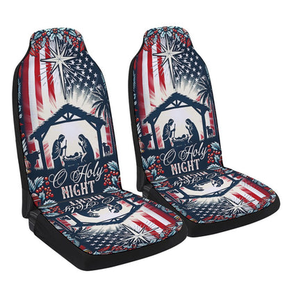 Nativity Of Jesus O Holy Night Christmas American flag Cars Seat Cover, Christmas Car Seat Covers, Car Decor Gift