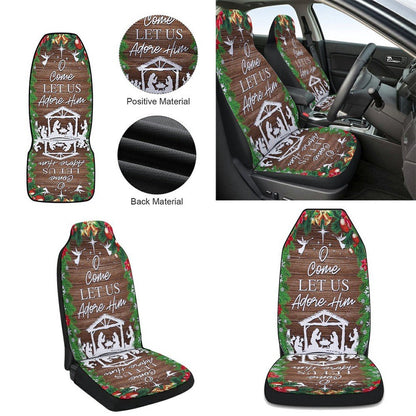 Nativity of Jesus Holy Night Christmas O Come Let us Adore Him Cars Seat Cover, Christmas Car Seat Covers, Car Decor Gift