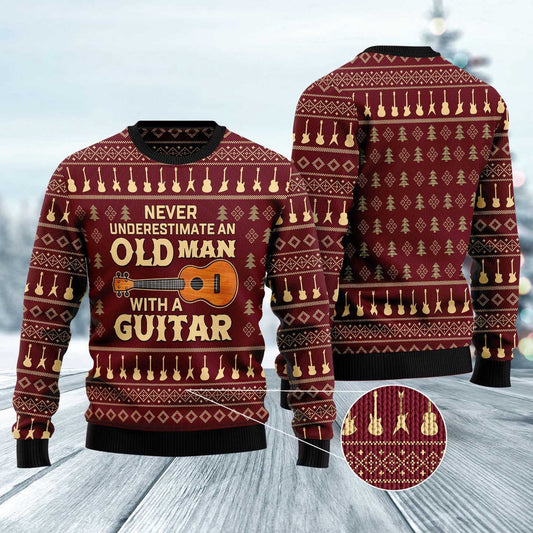 Never Underestimate An Old Man With A Guitar Ugly Christmas Sweater, Funny Xmas Sweater, Sweater Xmas