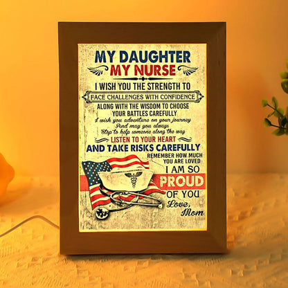 Nurse Frame Lamp Prints From Mom To Daughter, Mother's Day Night Light, Best Mom Ever, Gift For Mom