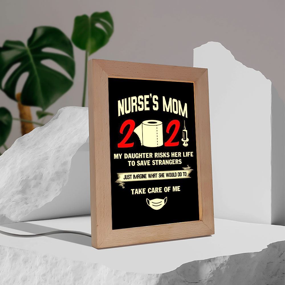Nurses Mom Is Proud Of Her Daughter Frame Lamp, Mother's Day Night Light, Best Mom Ever, Gift For Mom