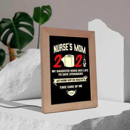 Nurses Mom Is Proud Of Her Daughter Frame Lamp, Mother's Day Night Light, Best Mom Ever, Gift For Mom
