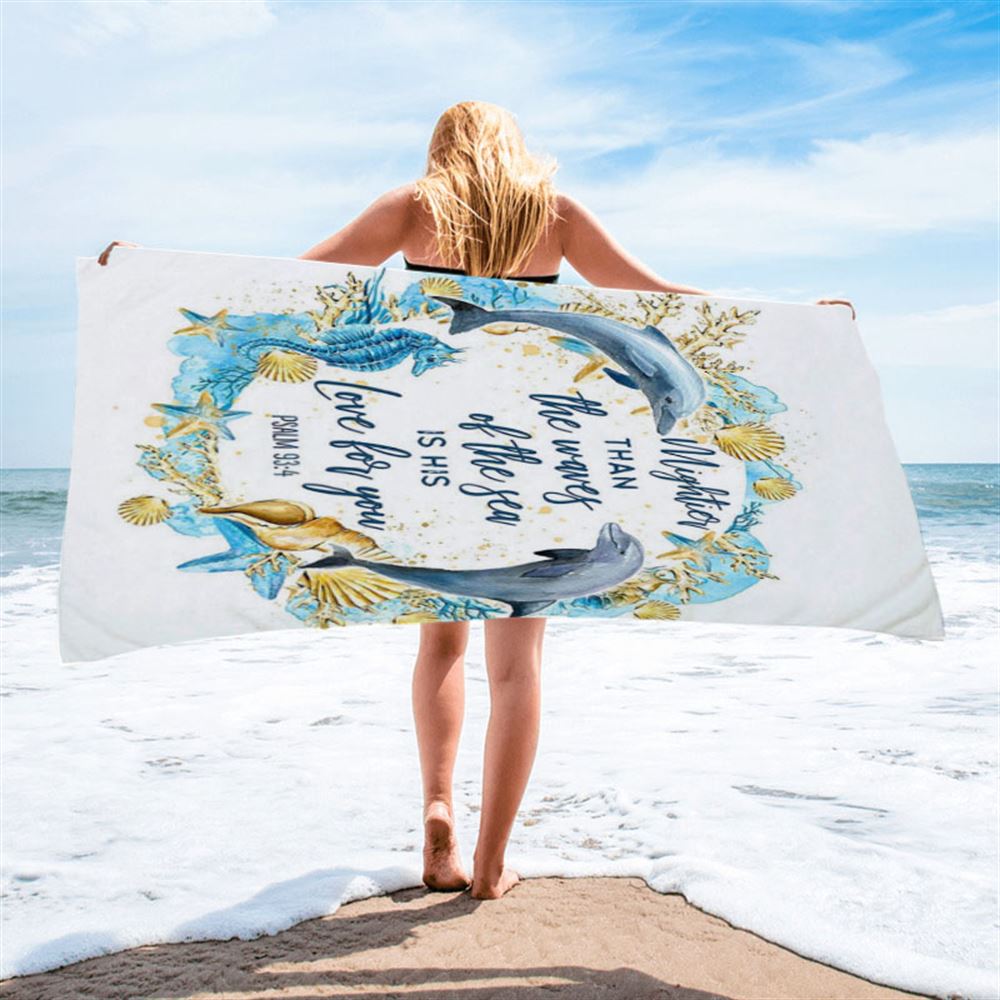 Ocean Dolphins Mightier Than The Waves Psalm 93 4 Beach Towel - Christian Beach Towel Decor