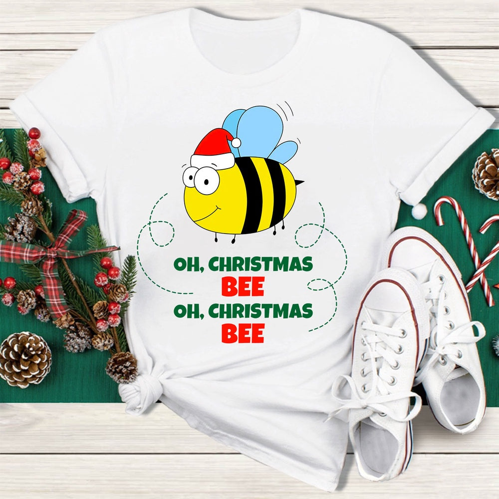 Oh Christmas Bee Oh Christmas Bee T Shirt, Merry T Shirt, Unisex Christmas Shirts