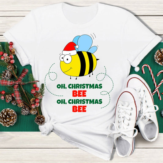 Oh Christmas Bee Oh Christmas Bee T Shirt, Merry T Shirt, Unisex Christmas Shirts