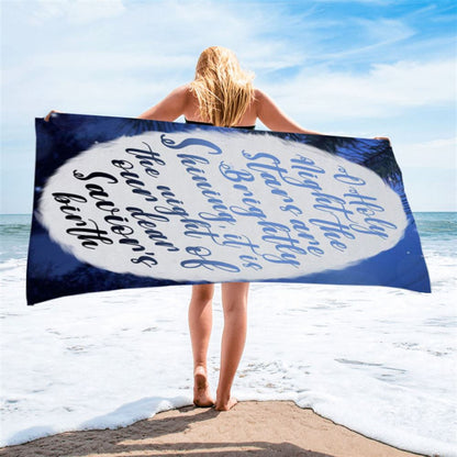 Oh Holy Night The Stars Are Brightly Shining Beach Towel - Bible Verse Beach Towel - Scripture Beach Towel