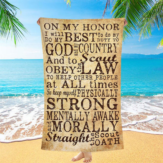 On My Honor I Will Do My Best Straight The Scout Oath Beach Towel - Christian Beach Towel - Religious Beach Towel