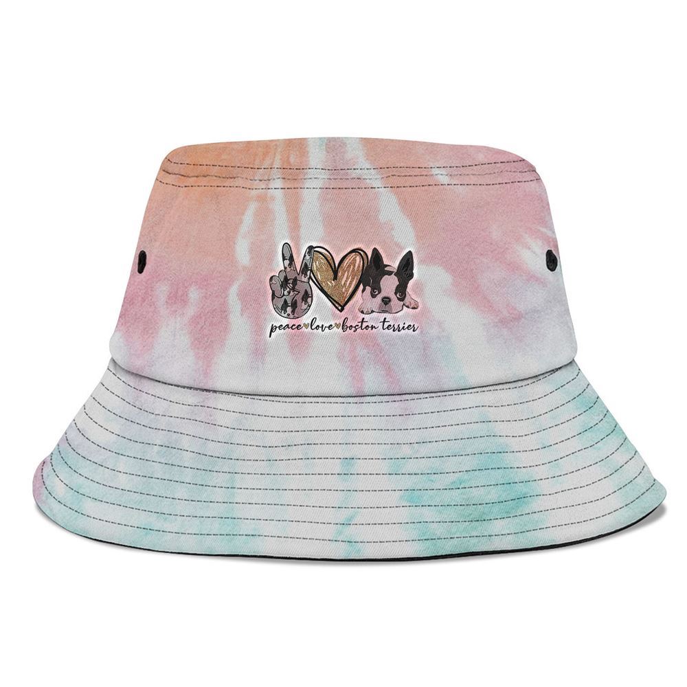 Peace Love Boston Terrier Funny Boston Terrier Lover Dog Mom Bucket Hat, Mother's Day Bucker Hat, Tie Dye Bucket Hat, Women's Sun Hats