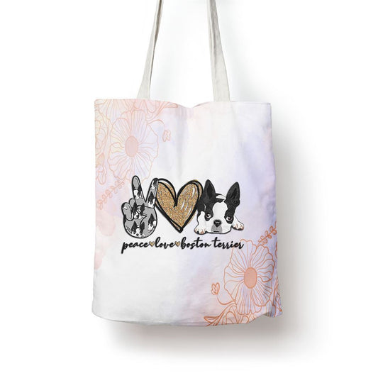 Peace Love Boston Terrier Funny Boston Terrier Lover Dog Mom Tote Bag, Women Tote Bag, Canvas Tote Bag, Printed Tote Bag