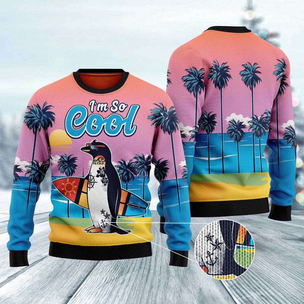 Penguin I'M So Cool Ugly Christmas Sweater, Funny Xmas Sweater, Sweater Xmas