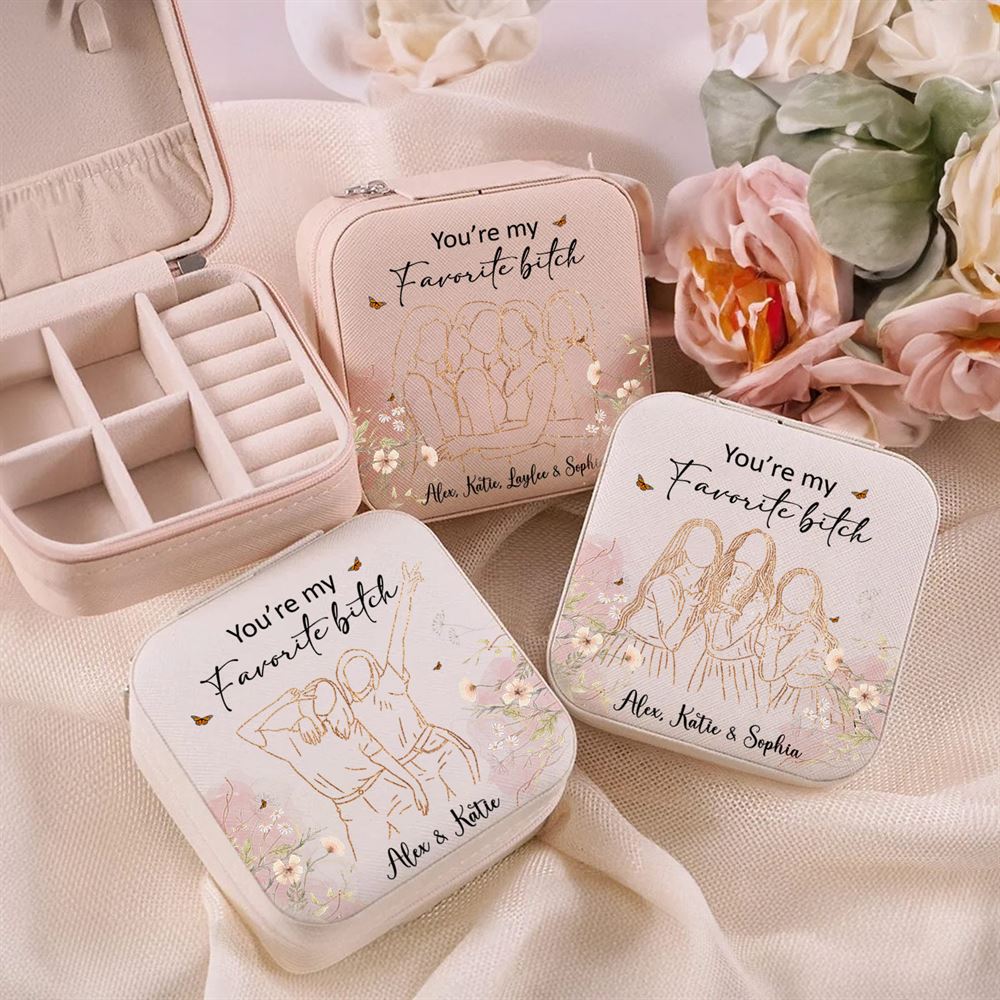 Personalised You Are My Favorite Jewelry Box, Gift For Best Friends, Mother's Day Jewelry Case