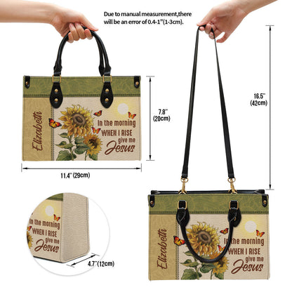 Personalized In The Morning When I Rise Give Me Jesus Leather Bag, Christian Pu Leather Bags For Women