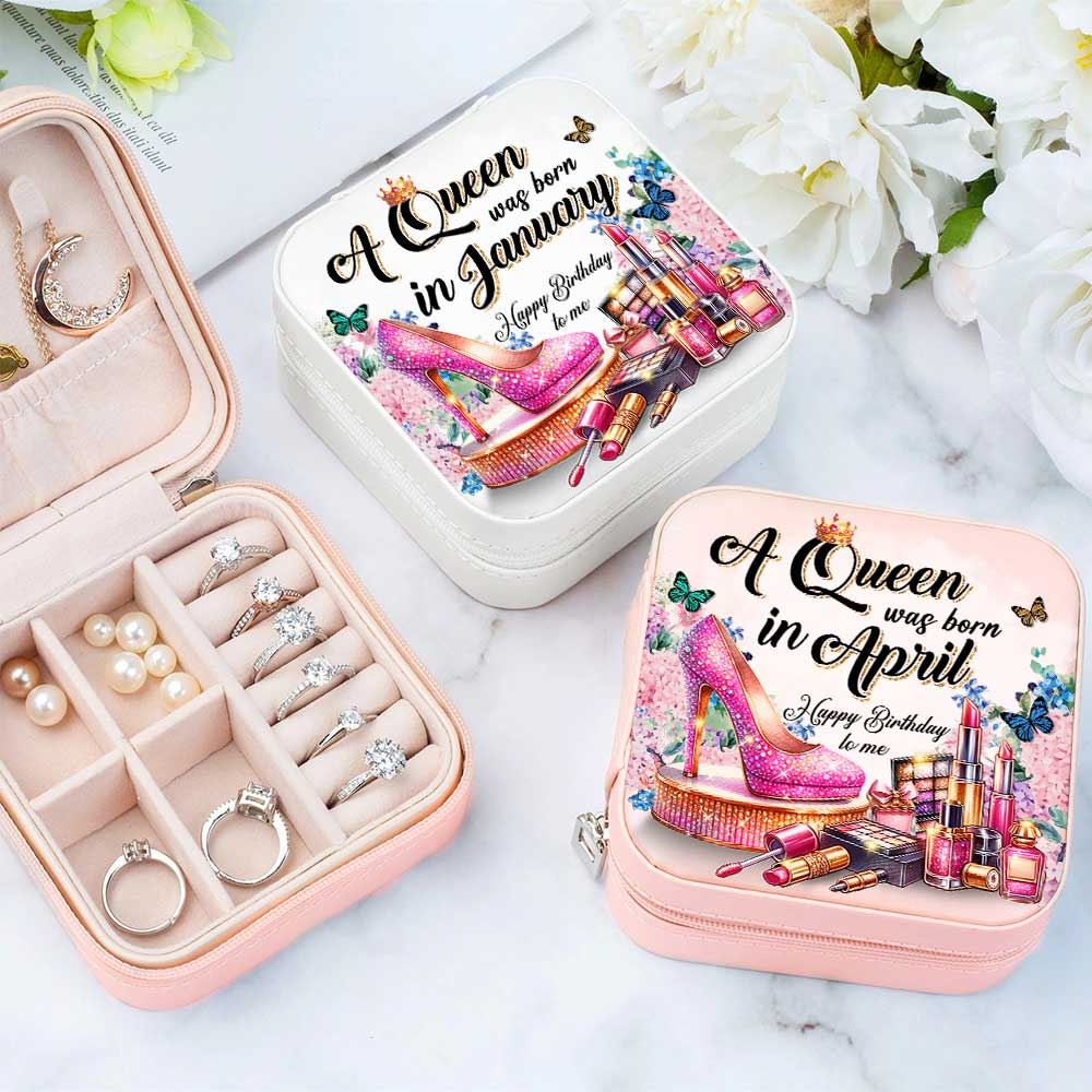 Personalized A Queen Was Born In Jewelry Box, Travel Jewelry Case Custom Month, Mother's Day Jewelry Case