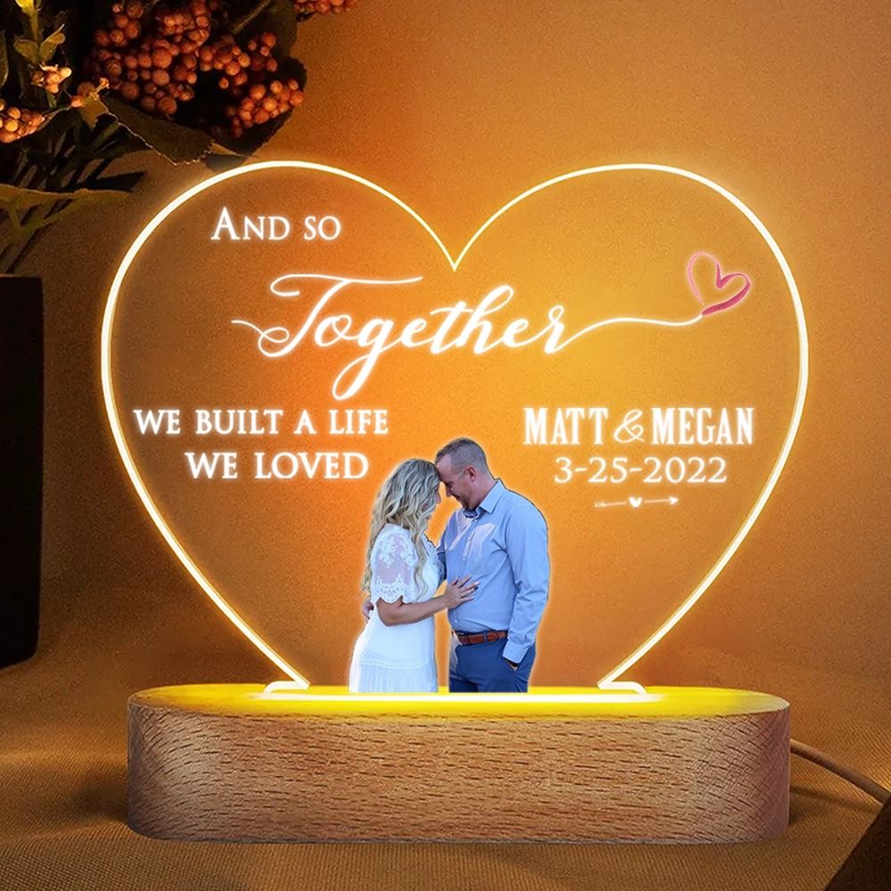 Personalized Best Gift for Wife Night Light Custom Husband & Wife Photo Together We Built A Life We Loved, Mother's Day Night Lights For Bedroom