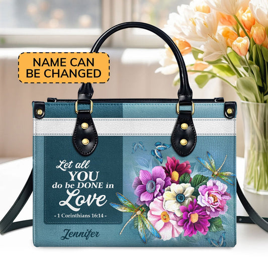 Personalized Christian Leather Bag, 1 Corinthians 1614 Let All That You Do Be Done In Love Christian Valentines Day Ideas For Women, Faith Handbag