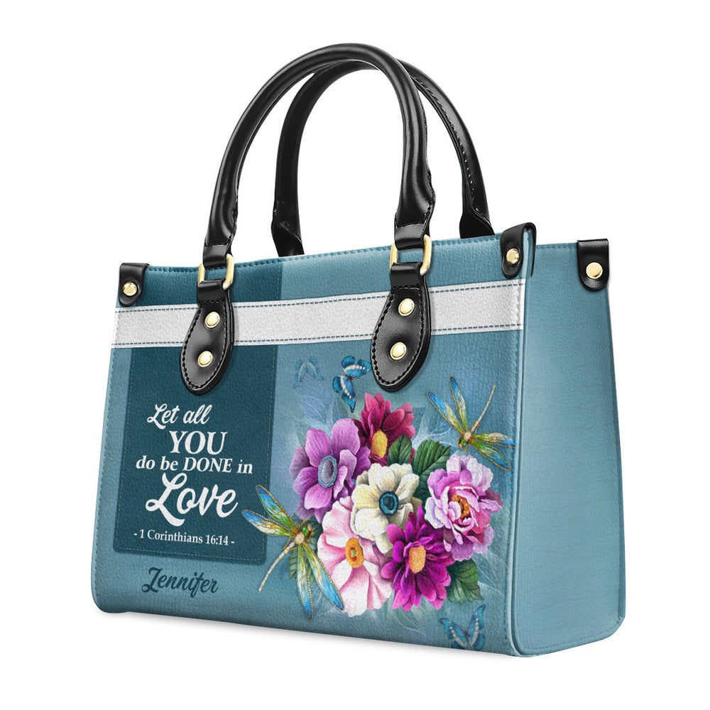 Personalized Christian Leather Bag, 1 Corinthians 1614 Let All That You Do Be Done In Love Christian Valentines Day Ideas For Women, Faith Handbag