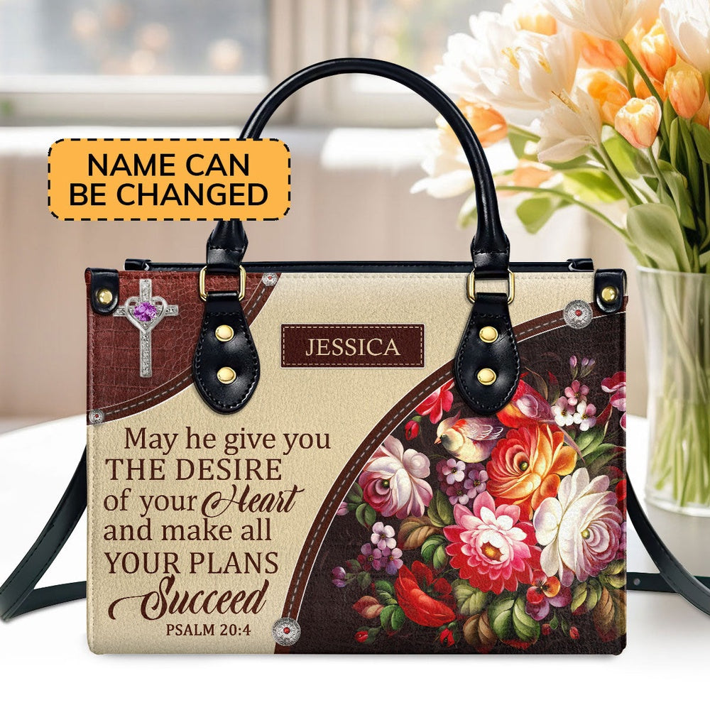 Personalized Christian Leather Bag, Awesome Personalized Flower Leather Handbag - May He Make All Your Plans Succeed, Faith Handbag