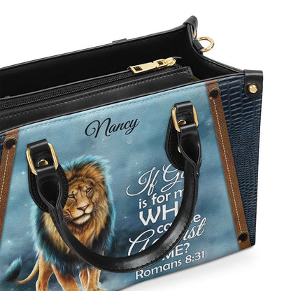 Personalized Christian Leather Bag, Awesome Personalized Leather Handbag - If God Is For Me Who Can Be Against Me, Faith Handbag