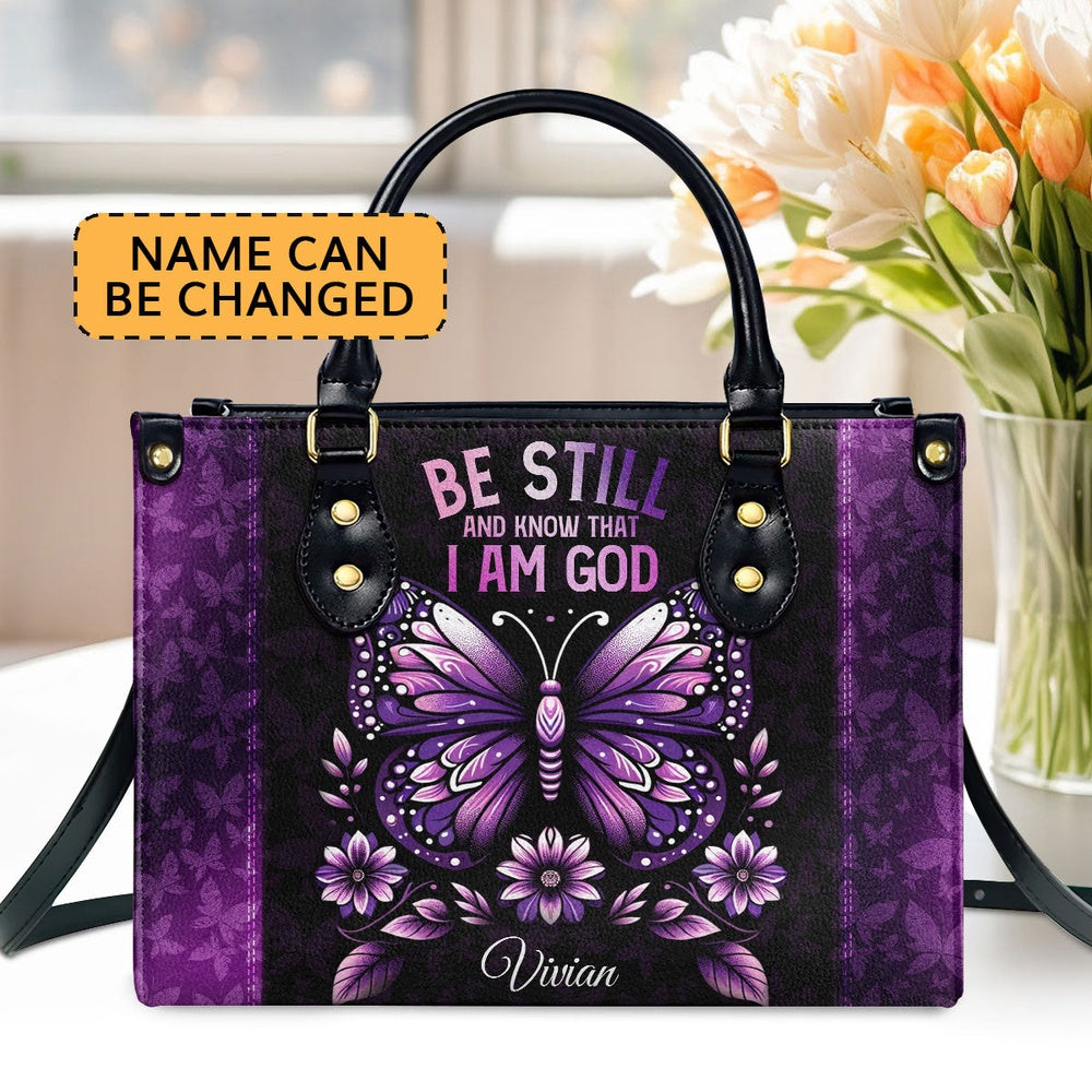 Personalized Christian Leather Bag, Be Still And Know That I Am God Leather Handbag, Faith Handbag
