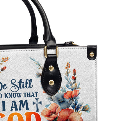 Personalized Christian Leather Bag, Be Still And Know That I Am God PSALM 46 10 Leather Handbag, Faith Handbag