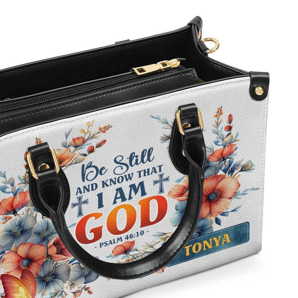 Personalized Christian Leather Bag, Be Still And Know That I Am God PSALM 46 10 Leather Handbag, Faith Handbag