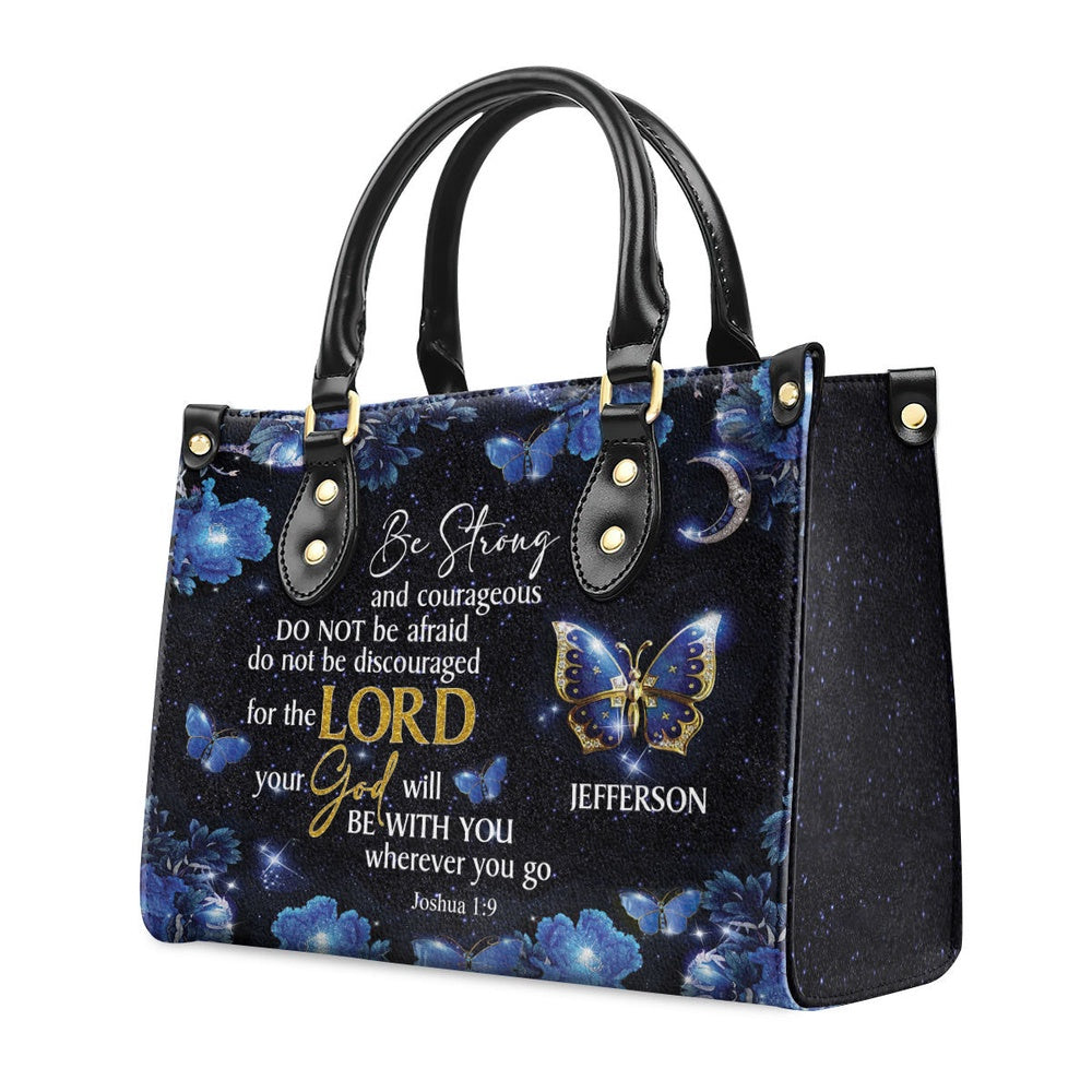 Personalized Christian Leather Bag, Be Strong And Courageous Leather Handbag, Faith Handbag