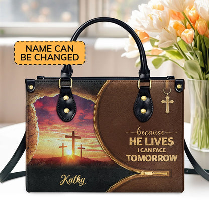 Personalized Christian Leather Bag, Beautiful Christian Leather Handbag - Because He Lives, I Can Face Tomorrow, Faith Handbag