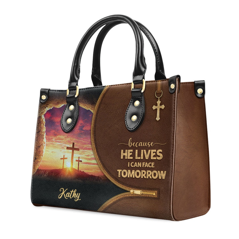 Personalized Christian Leather Bag, Beautiful Christian Leather Handbag - Because He Lives, I Can Face Tomorrow, Faith Handbag