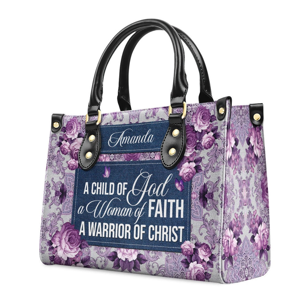 Personalized Christian Leather Bag, Beautiful Gift For Christian Ladies A Child Of God Leather Handbag, Faith Handbag
